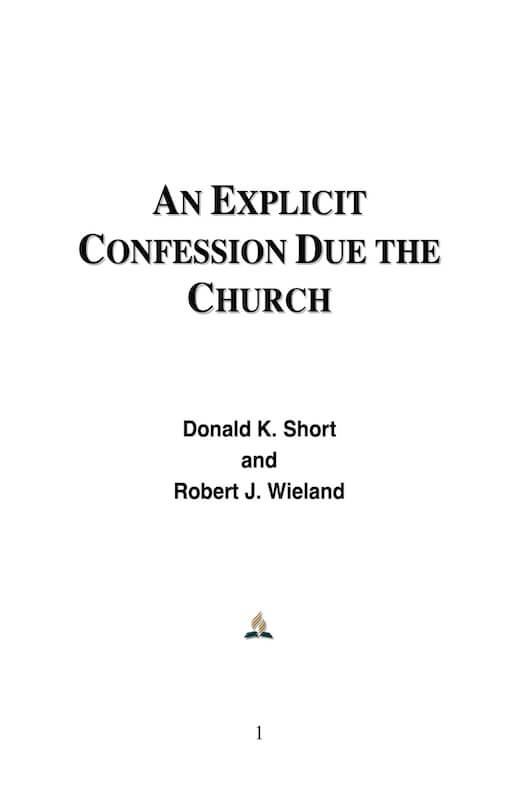 An Explicit Confession Due The Church