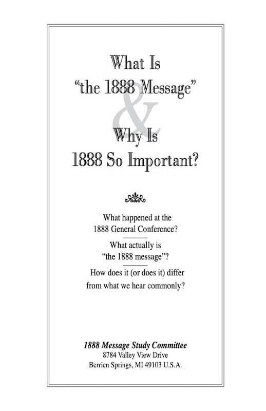 What is the 1888 Message?