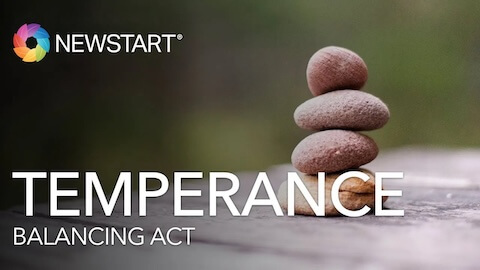 NEWSTART: Temperance
