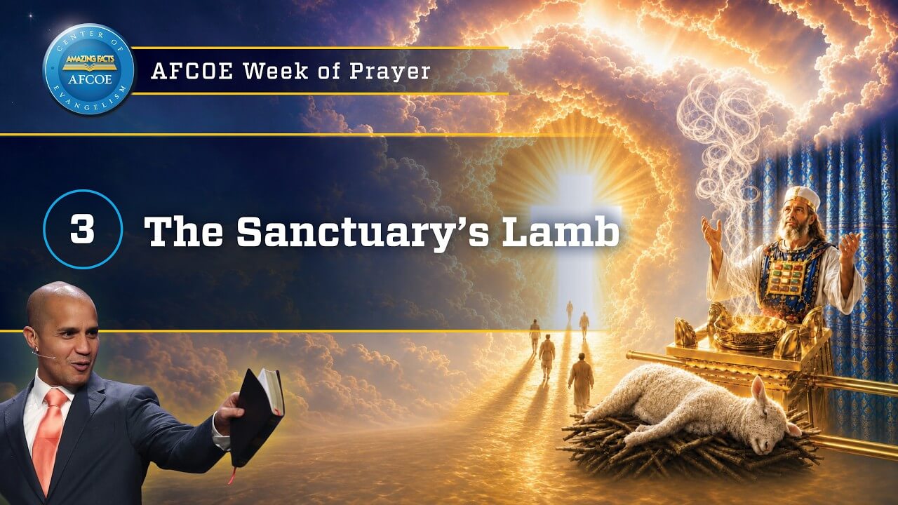 AFCOE Week of Prayer | The Sanctuary's Lamb