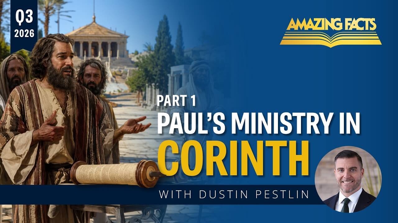 Lesson 1: "Paul's Ministry in Corinth"