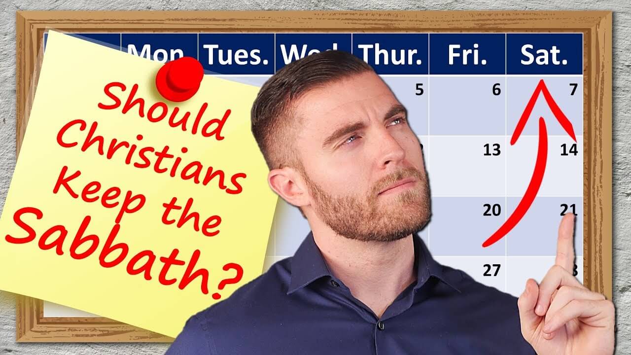 Should Christians Keep The Sabbath Today?