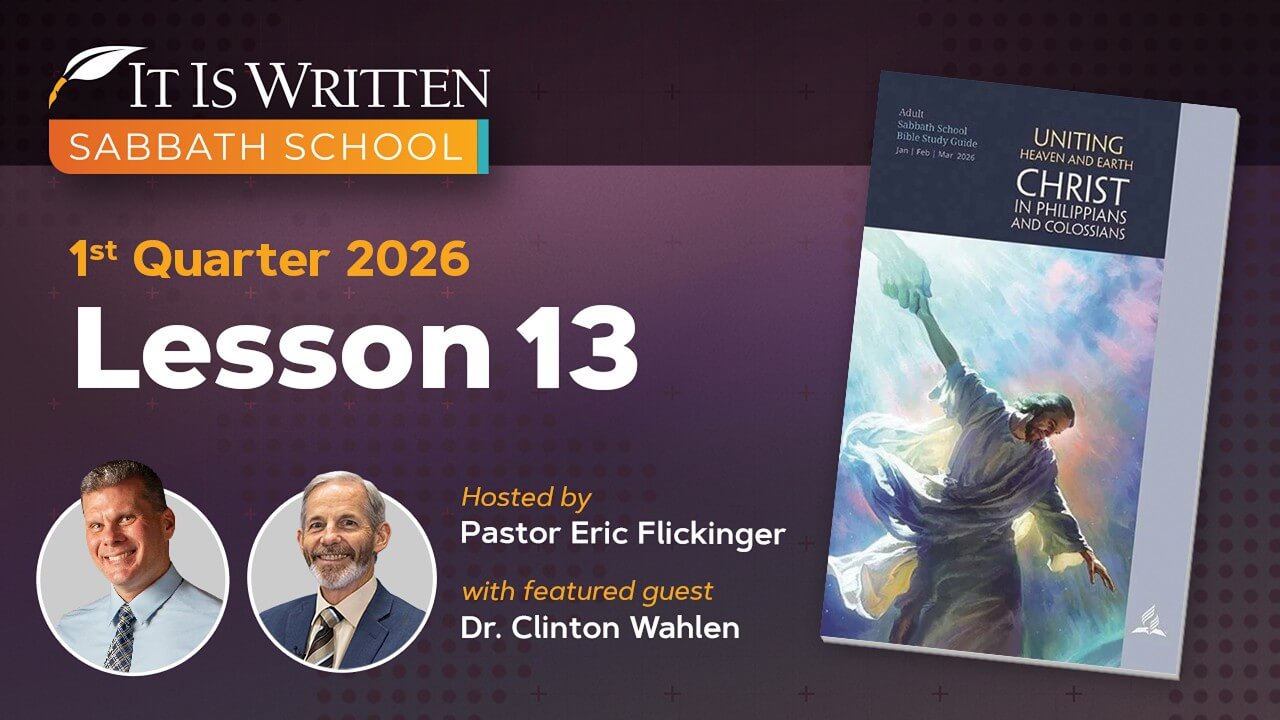 Lesson 13: Standing in All the Will of God