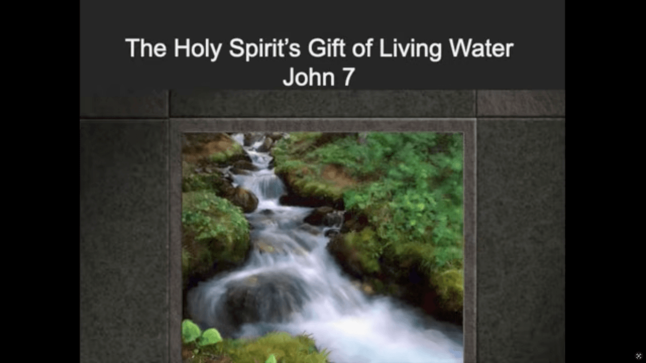 John 07: Holy Spirit's Gift of Living Water