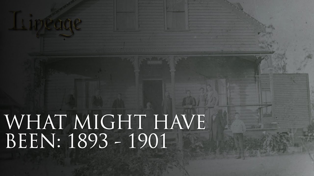 10: What Might Have Been: 1893-1901