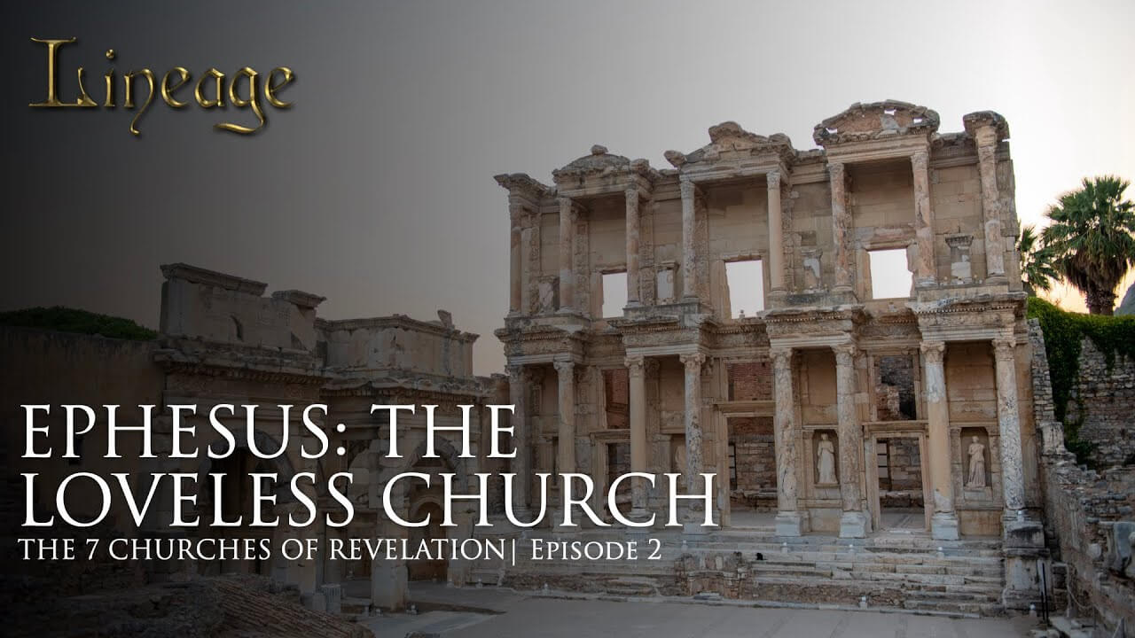 Ephesus: The Loveless Church