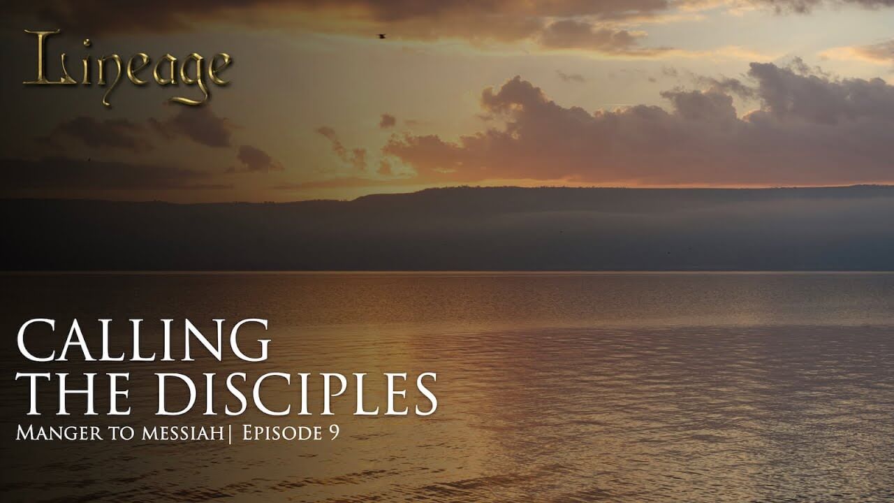 C2: Jesus: Calling The Disciples 