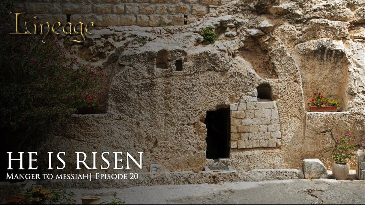 C11: He Is Risen