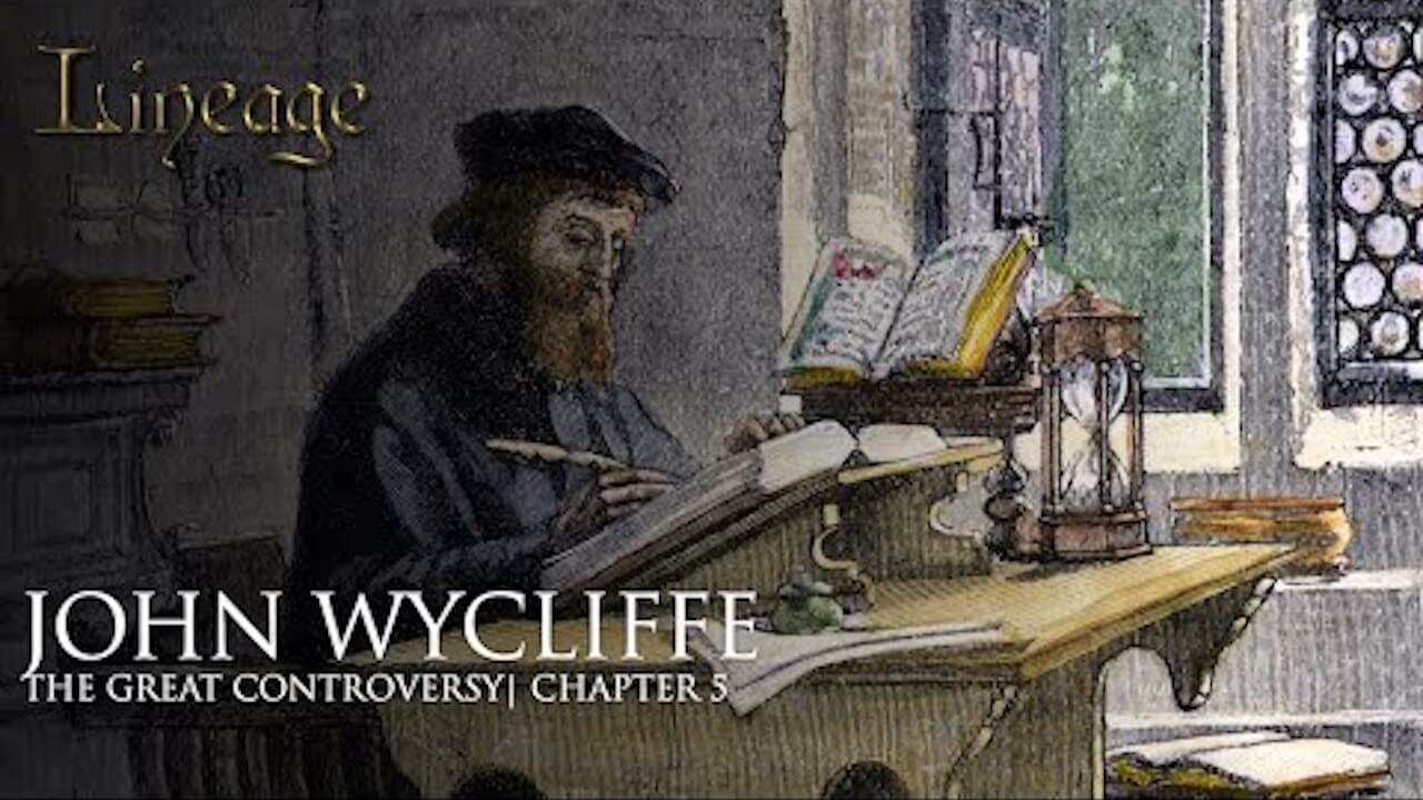 5: John Wycliffe