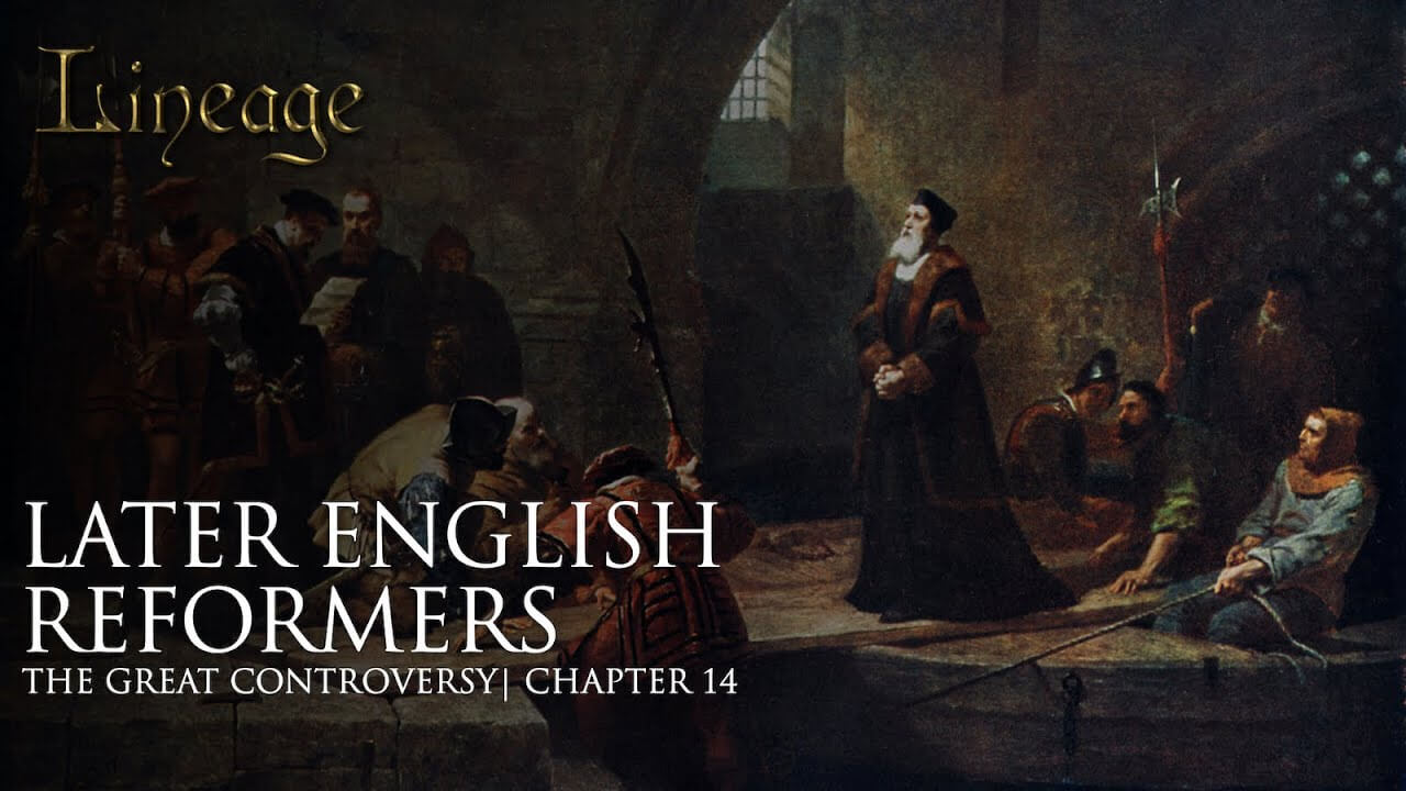 14: Later English Reformers