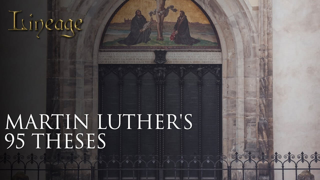 21: Martin Luther’s 95 Theses