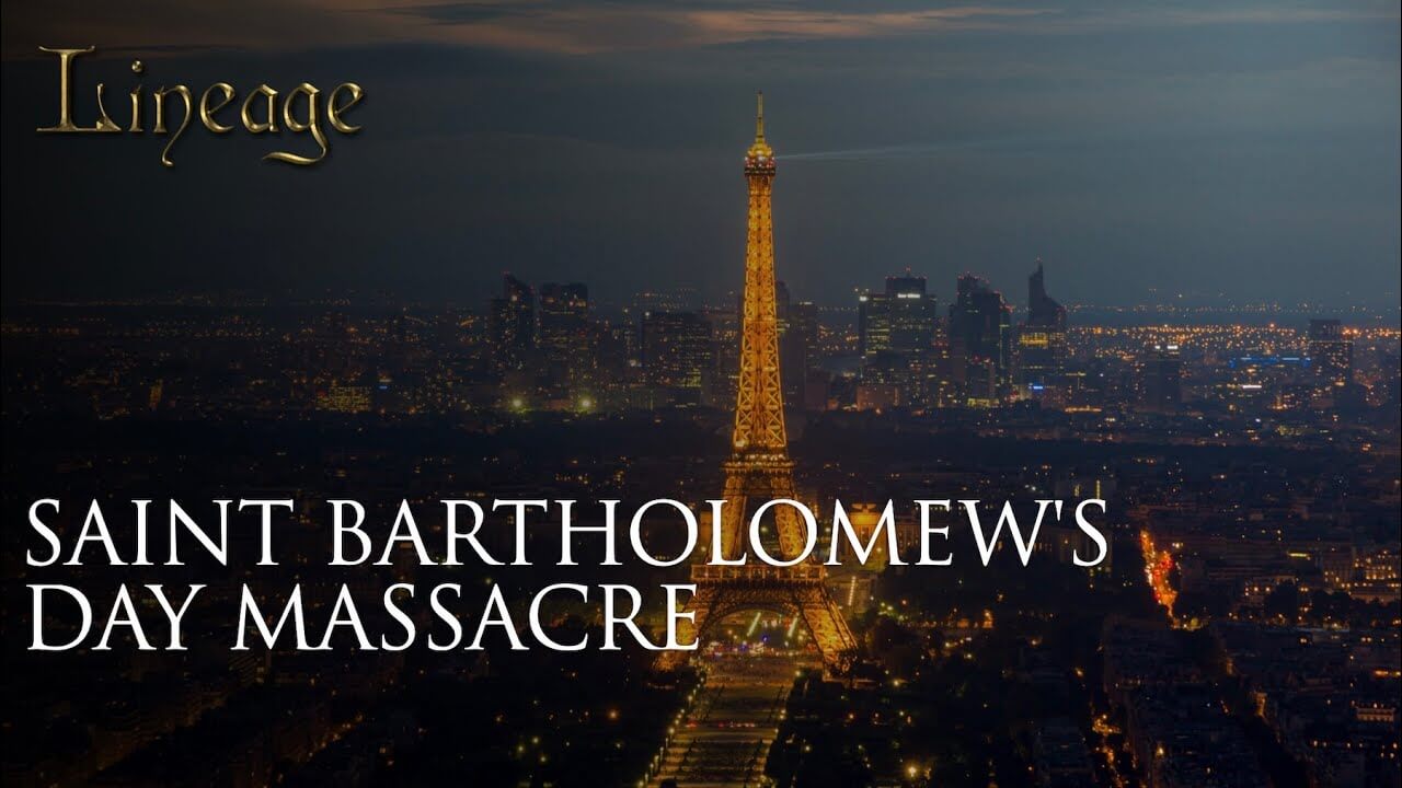 38: Saint Bartholomew’s Day Massacre