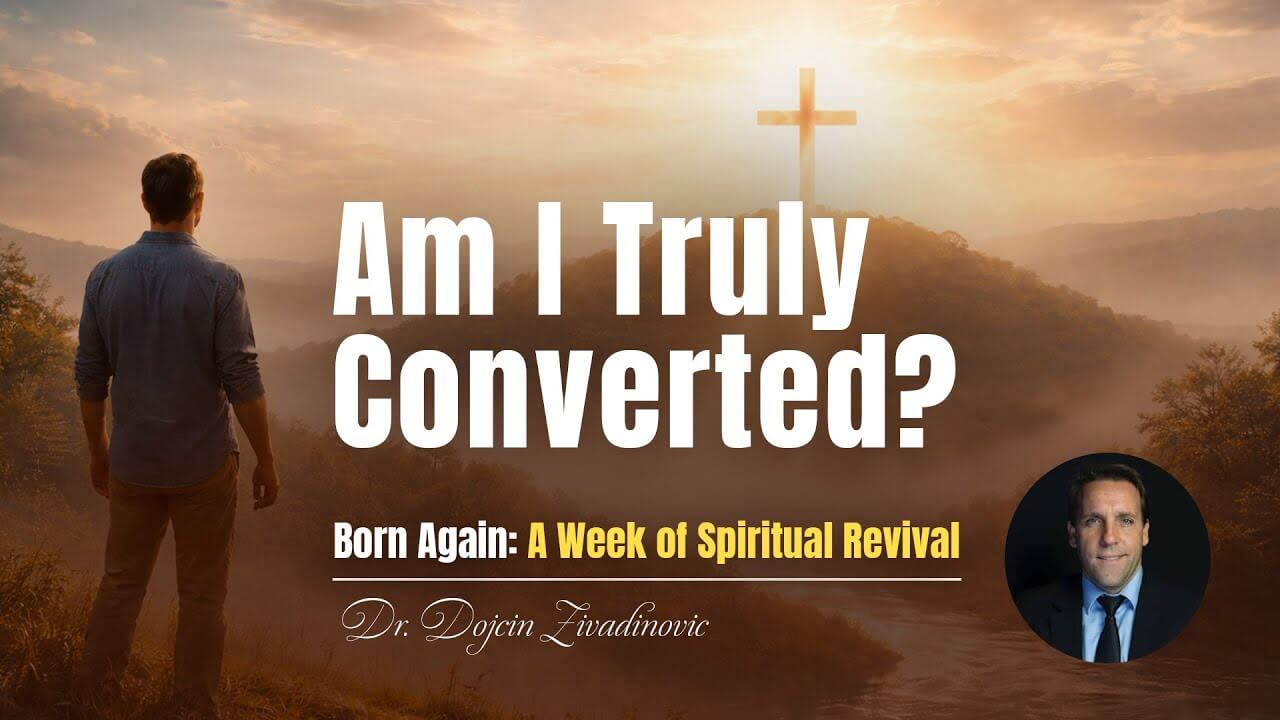 2. Am I Truly Converted